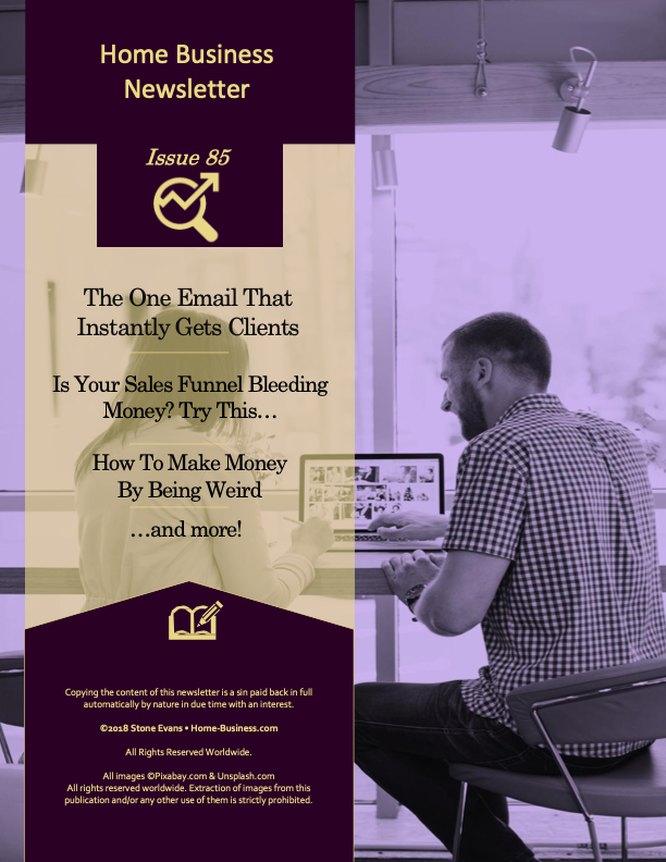 Home Business Newsletter #85