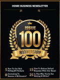 Home Business Newsletter #100